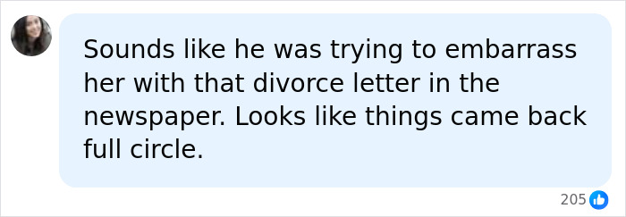 A comment about the billionaire's divorce, noting the husband's attempt to embarrass his wife backfired. A comment about the billionaire's divorce, noting the husband's attempt to embarrass his wife backfired.