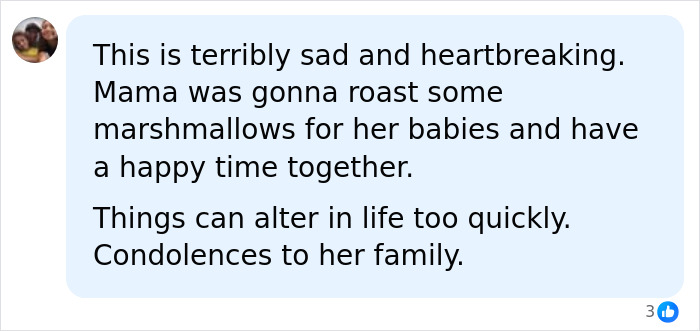 A social media comment expressing sadness about a mom who lost her life in a marshmallow accident.