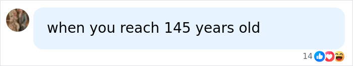 Social media comment mentioning reaching 145 years old, relating to the exact age for giving up beer.