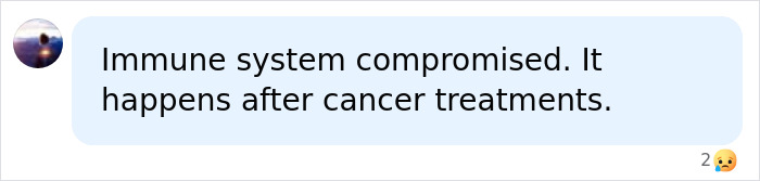 A social media comment mentioning a compromised immune system after cancer treatments, relevant to pneumonia. A social media comment mentioning a compromised immune system after cancer treatments, relevant to pneumonia.