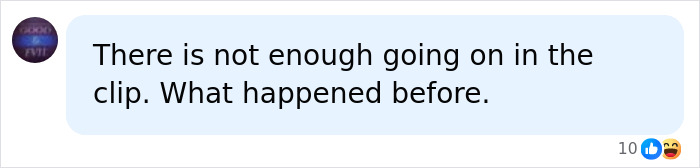 Screenshot of social media comment: 'There is not enough going on in the clip. What happened before.' regarding the Walmart parking lot video dispute. Screenshot of social media comment: 'There is not enough going on in the clip. What happened before.' regarding the Walmart parking lot video dispute.