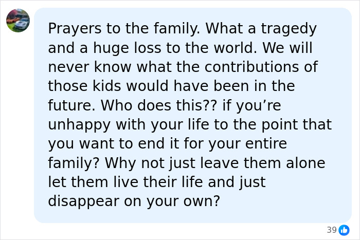 A social media comment expressing prayers for the family, emphasizing the loss and tragedy. A social media comment expressing prayers for the family, emphasizing the loss and tragedy.