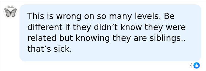 A social media comment highlighting the wrongness of half-siblings knowing they are related and still marrying. A social media comment highlighting the wrongness of half-siblings knowing they are related and still marrying.