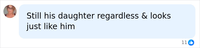 A chat message stating: Still his daughter regardless & looks just like him, referring to Suri Cruise and Tom Cruise.