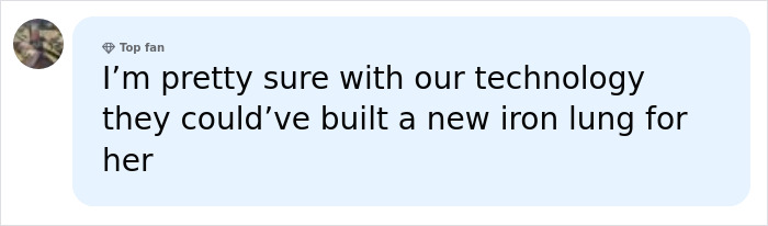 A social media comment suggests building a new iron lung with modern technology for the polio survivor.