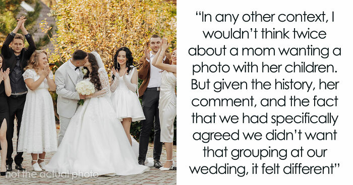 MIL Wants A Wedding Keepsake Of “Her Family” Without The Bride, Learns Pettiness Goes Both Ways