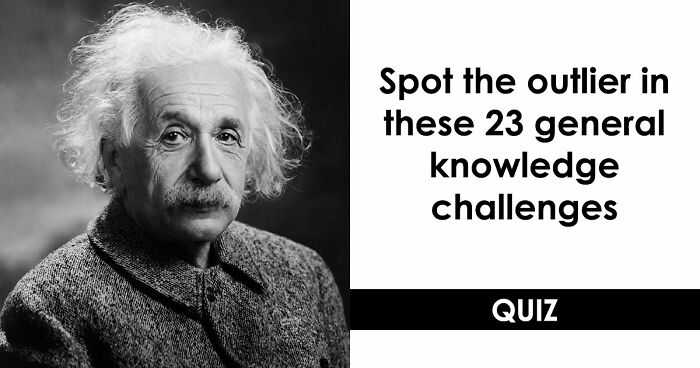 If You Can Pick The Odd-One-Out In These 23 General Knowledge Challenges, You Have A Detective Eye