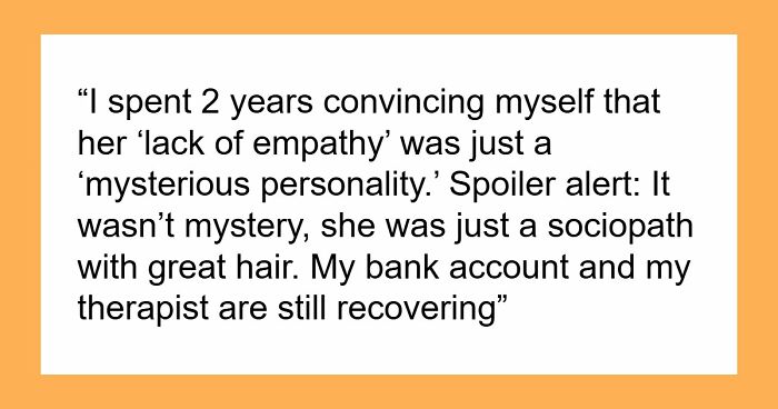 40 Times People Deeply Regretted Ignoring Red Flags Just Because Someone Was Incredibly Good Looking