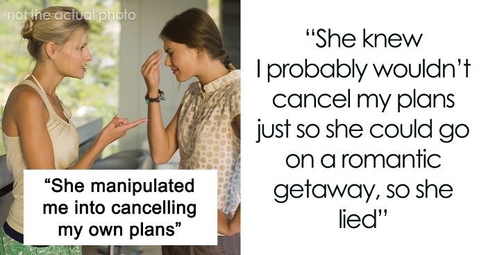 Single Mom Lies To Make Sister Agree To Watch Her Kids, Loses A Free Babysitter When She Actually Needs One