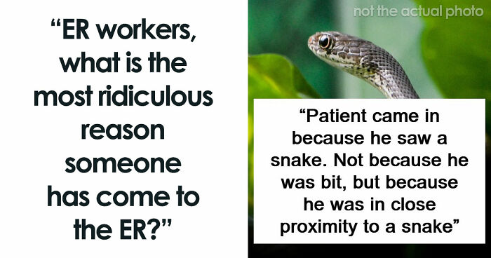 53 Times ER Staff Had To Deal With The Most Ridiculous Patients