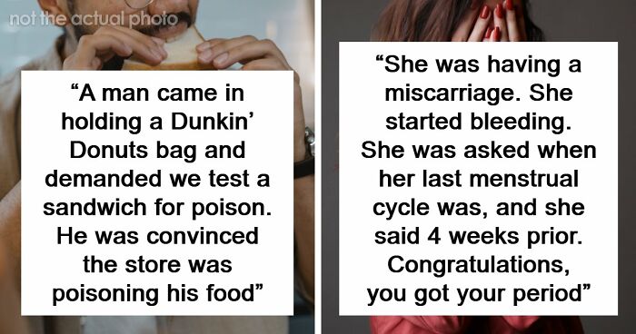 53 Times ER Staff Had To Deal With The Most Ridiculous Patients