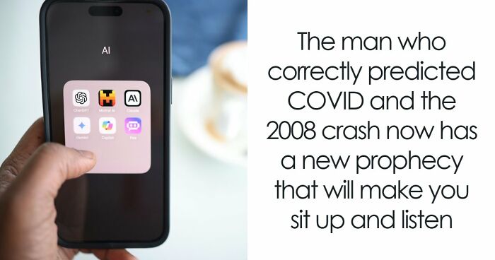Expert Who Predicted Covid And 2008 Financial Crisis Issues Grim New AI Warning