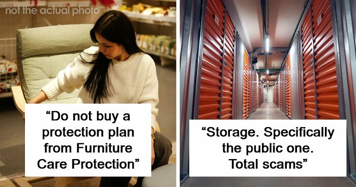 Workers Of 40 Industries Shared How People Are Getting Scammed And They Don’t Even Know It