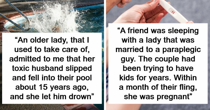 30 Secrets People Keep To Themselves About Others As They Would Ruin Lives