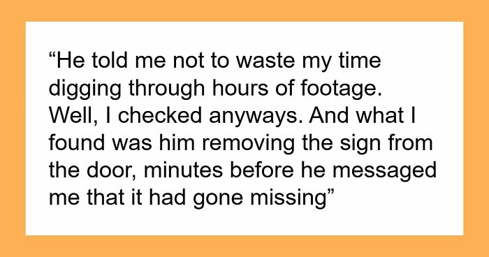 Guy Tells GF She Missed Missing Business Sign, She Finds Video Of Him Removing It Minutes Earlier