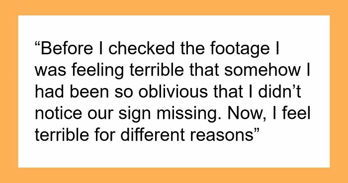 Guy Tells GF She Missed Missing Business Sign, She Finds Video Of Him Removing It Minutes Earlier
