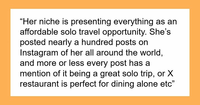 “Am I The Jerk For Sharing The Truth About A Friend’s ‘Solo Travel’ Page?”