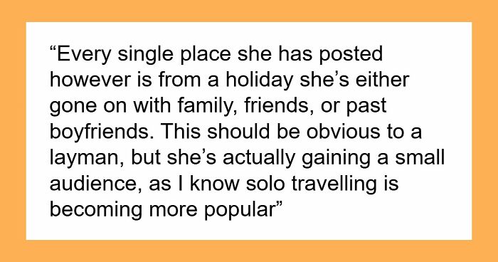“Am I The Jerk For Sharing The Truth About A Friend’s ‘Solo Travel’ Page?”