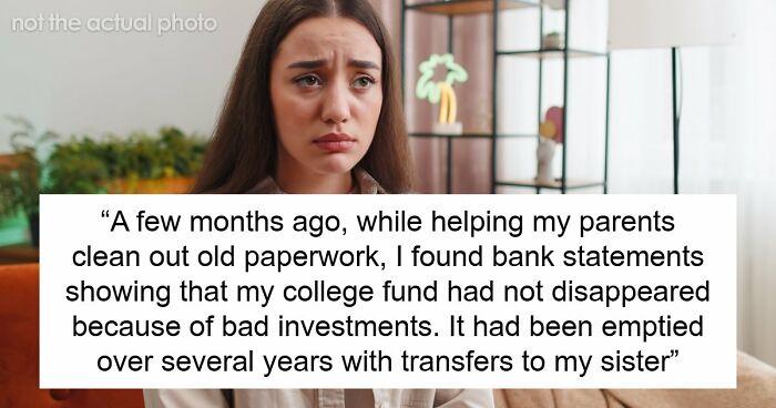 Woman Discovers Her College Fund Was Quietly Handed To Her Sister And Pulls Out Of The Wedding