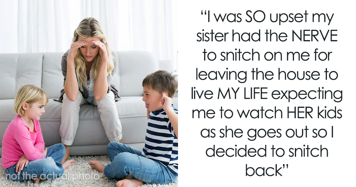 Teen Exposes Sister’s Plan Of 3rd Pregnancy After Being Sick Of Acting Like Free Sitter For Her Kids