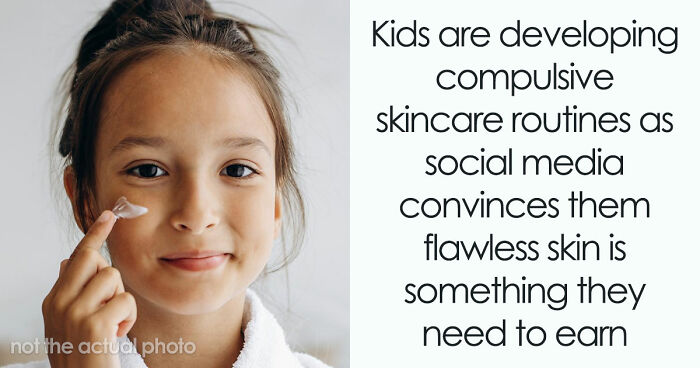 Young Girls Are Obsessed With Flawless Skin, But They Are Falling Deep Down The Cosmeticorexia Rabbit Hole
