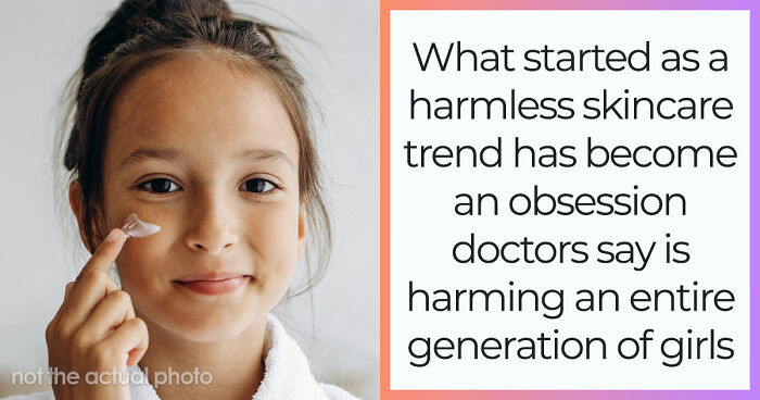 Young Girls Are Obsessed With Flawless Skin, But They Are Falling Deep Down The Cosmeticorexia Rabbit Hole
