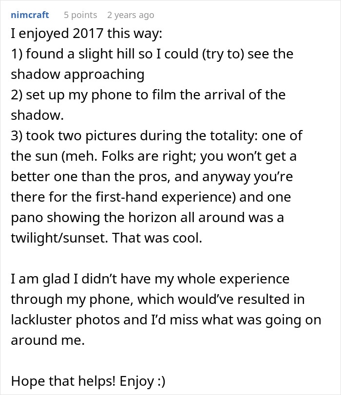 A comment sharing tips for enjoying the total solar eclipse, like finding a hill and filming the shadow. A comment sharing tips for enjoying the total solar eclipse, like finding a hill and filming the shadow.