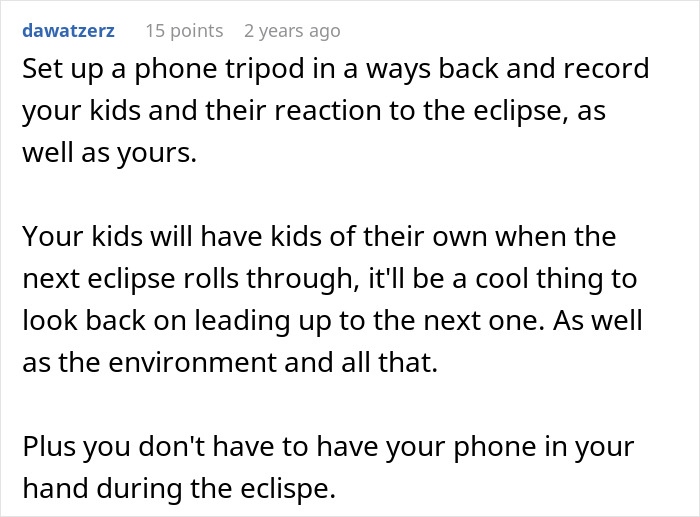 A Reddit comment suggests setting up a tripod to record reactions to a total solar eclipse at viewing spots. A Reddit comment suggests setting up a tripod to record reactions to a total solar eclipse at viewing spots.