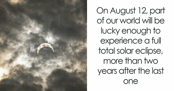 Scientists Reveal The Best Places Around The World To Watch The Upcoming Total Solar Eclipse