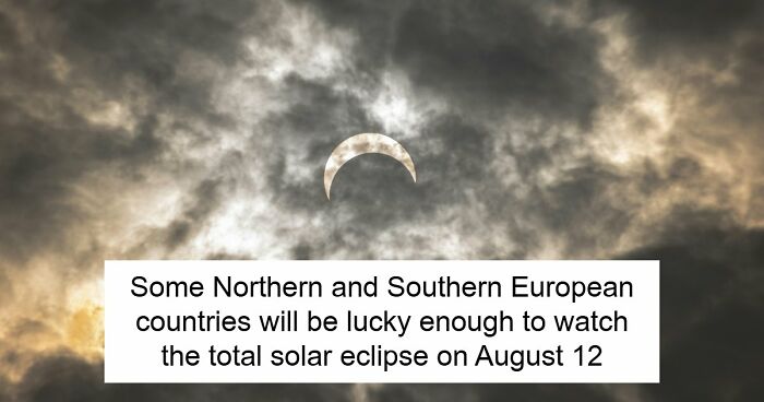 Scientists Reveal The Best Places Around The World To Watch The Upcoming Total Solar Eclipse