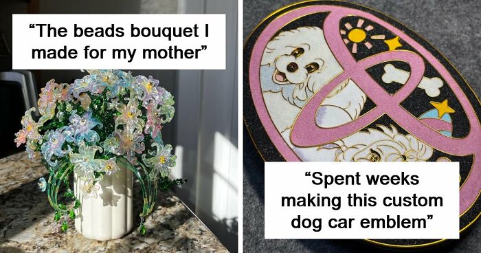 116 Handmade Projects That Look Like They Took Talent, Patience And A Little Magic (New Pics)