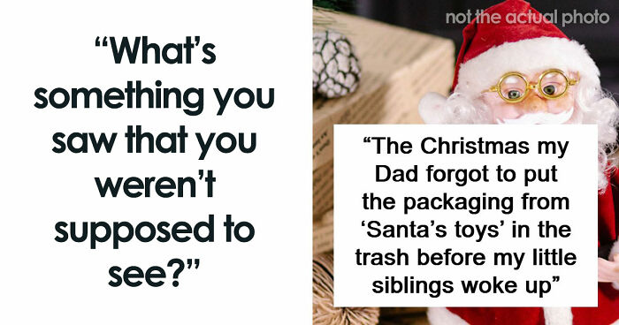 47 Things People Accidentally Witnessed That Changed Them Forever