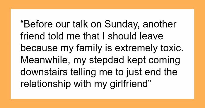 Stepdad Kicks 22YO Out 3 Times In 4 Years, 22YO Faces Homeless Again As Fam Doesn’t Approve Of GF