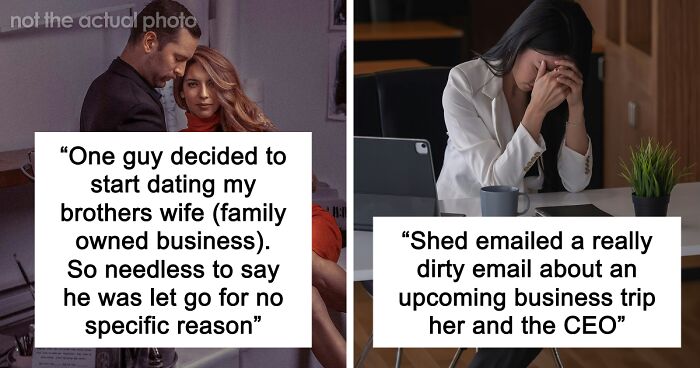 58 Wild Stories Of Why People Got Fired From Their Jobs