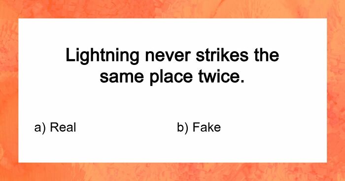 If You Can Tell Apart The Real From The Fake In All 21 Questions, You’re Smarter Than You Think