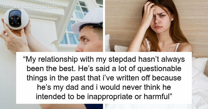 Stepdad Plants Spy Cam In 21YO’s Room, She’s Devastated As Mom Still Stays With The Guy