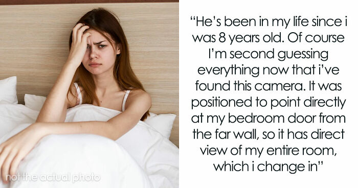 Stepdad Plants Spy Cam In 21YO’s Room, She’s Devastated As Mom Still Stays With The Guy