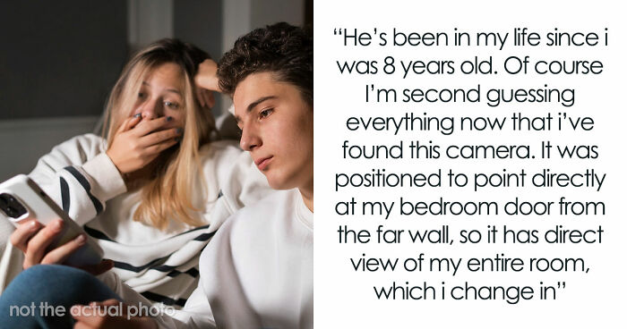 Stepdad Plants Spy Cam In 21YO’s Room, She’s Devastated As Mom Still Stays With The Guy