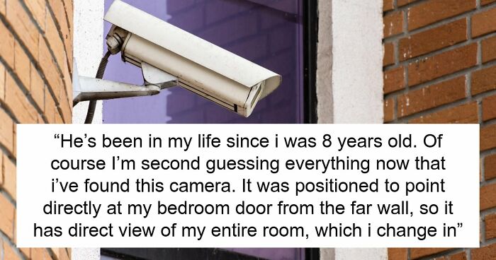 Stepdad Plants Spy Cam In 21YO’s Room, She’s Devastated As Mom Still Stays With The Guy