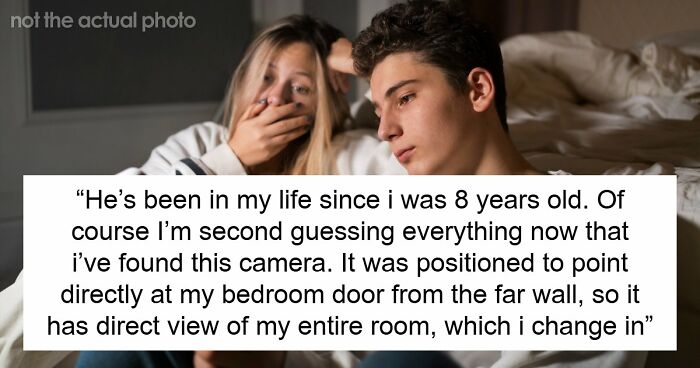 Stepdad Plants Spy Cam In 21YO’s Room, She’s Devastated As Mom Still Stays With The Guy