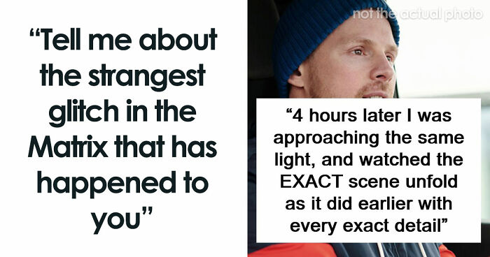 41 People Swear They Witnessed Reality Break For Just A Second
