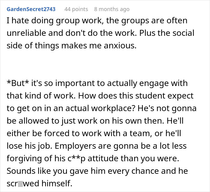 A user comment discussing the importance of group work and a student's hard fail after refusing it. A user comment discussing the importance of group work and a student's hard fail after refusing it.