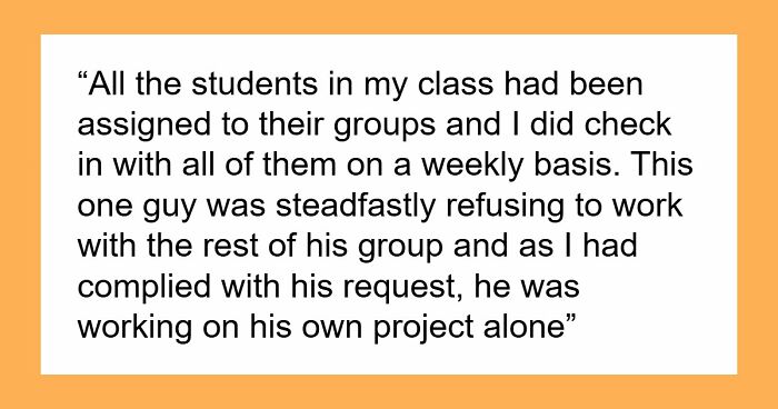 Student Blames Everyone Around But Himself In His Failures, Demands A Solo Project And Fails Again