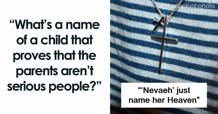 66 Kids With Unfortunate Names That Tell You About Their Parents Everything You Need To Know