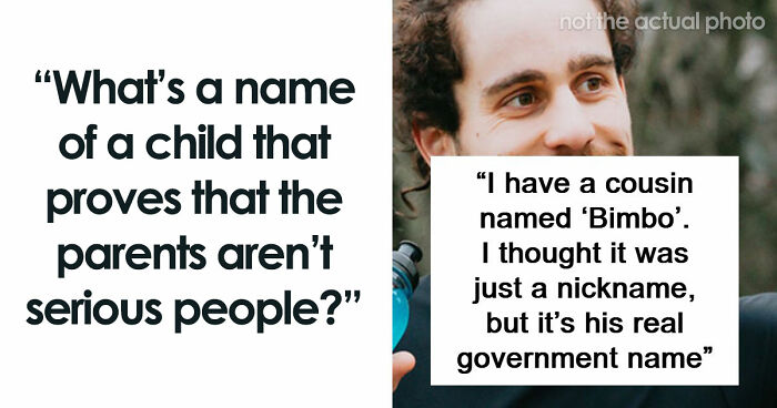 66 Kids With Unfortunate Names That Tell You About Their Parents Everything You Need To Know