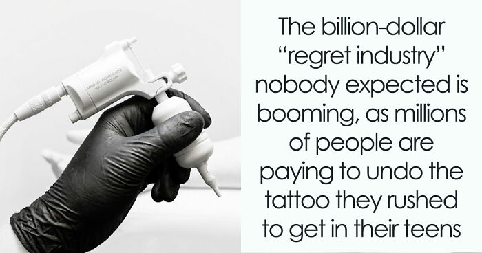 The Thing You Got Permanently Inked On Your Body At 19 Is Now A $1.5 Billion Regret Industry