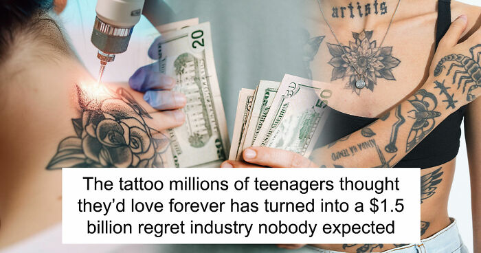 The Thing You Got Permanently Inked On Your Body At 19 Is Now A $1.5 Billion Regret Industry