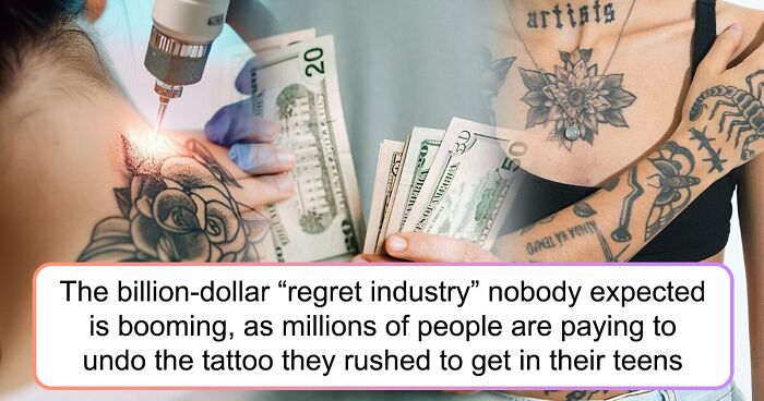 The Thing You Got Permanently Inked On Your Body At 19 Is Now A $1.5 Billion Regret Industry