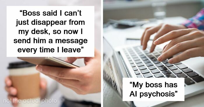 48 Boss Stories So Infuriating They Might Make You Quit Your Job