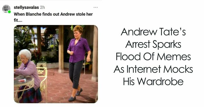 Manosphere’s Andrew Tate Got Arrested In Florida, And The Video Has Prompted Some Of The Best Memes In Ages